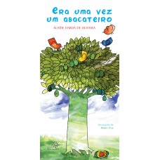 Era uma vez um abacateiro