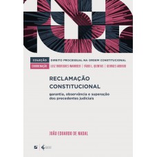 Reclamação constitucional: