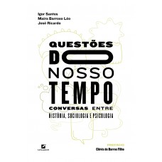 Questões do nosso tempo: