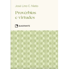 Provérbios e virtudes