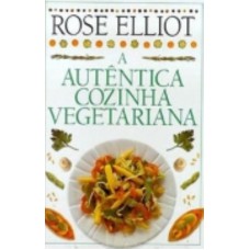 A autêntica cozinha vegetariana