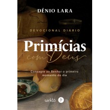 Primícias com Deus