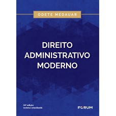 Direito Administrativo Moderno