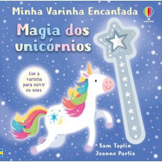 Magia dos unicónios: minha varinha encantada