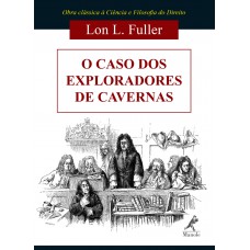 O caso dos exploradores de cavernas