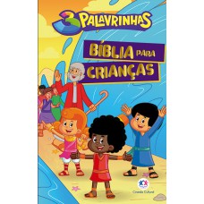 3 Palavrinhas - Bíblia para crianças