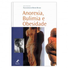 Anorexia, bulimia e obesidade