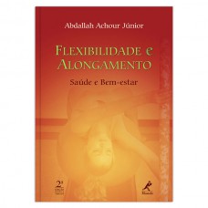 Flexibilidade e alongamento