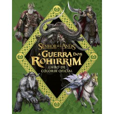 A Guerra dos Rohirrim - Livro de colorir oficial