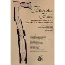 Filosofia da Física: problemas de ontologia e epistemologia da física moderna