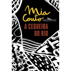 A cegueira do rio