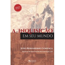 A inquisição em seu mundo