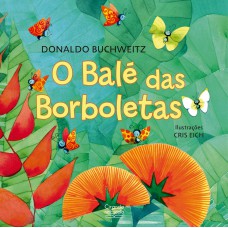 O balé das borboletas O balé das borboletas