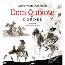 Dom Quixote - cordel Dom Quixote - cordel
