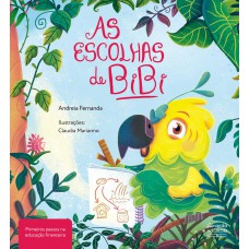 As escolhas de Bibi As escolhas de Bibi