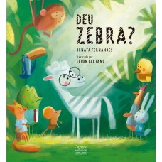Deu zebra?