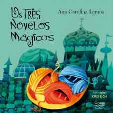 Os três novelos mágicos Os três novelos mágicos