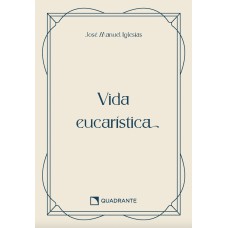 Pocket Vida eucarística - 2 Edição - Coleção Vida Interior