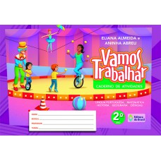 Vamos trabalhar - Caderno de atividades - 2º Ano - Ensino fundamental I