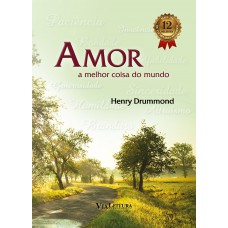 Amor - A melhor coisa do mundo Amor - A melhor coisa do mundo
