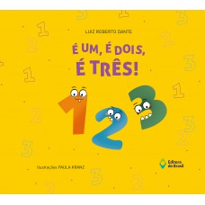 É um, é dois, é três!