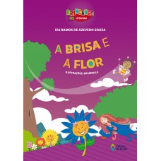 A brisa e a flor