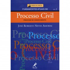 Fundamentos atuais do processo civil