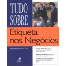 Tudo sobre etiqueta nos negócios