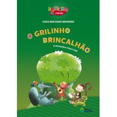 O grilinho brincalhão