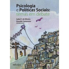 Psicologia e Políticas Sociais: