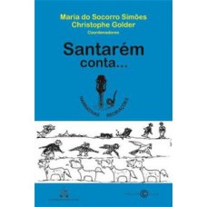 Santarém conta...