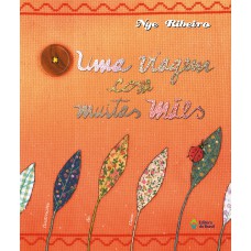 Uma viagem com muitas mães