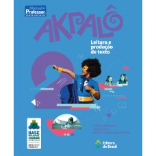 Akpalô - Leitura e produção de texto - 2º ano - Ensino fundamental I