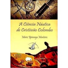 A Ciência Náutica de Cristóvão Colombo