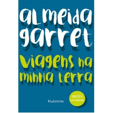 Viagens na minha terra Viagens na minha terra