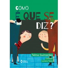 Como é que se diz?
