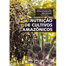 Nutrição de cultivos amazônicos