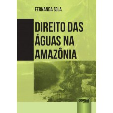 Direito das águas na Amazônia