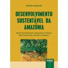 Desenvolvimento Sustentável da Amazônia