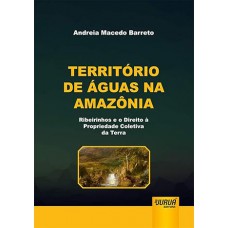 Território de Águas na Amazônia