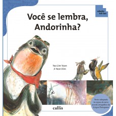 Você se Lembra, Andorinha? - Padrões da Natureza - Coleção Tan Tan