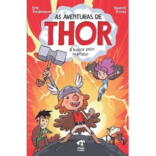 As aventuras de Thor: a busca pelo martelo vol 1