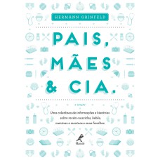 Pais, mães & cia.