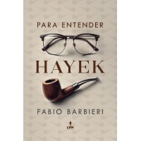 Para entender Hayek