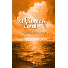 O glauco azul