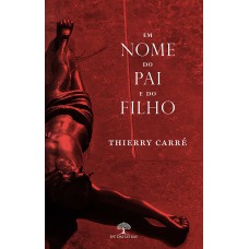 Em Nome do Pai e do Filho