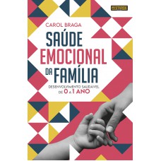 Saúde Emocional da Família