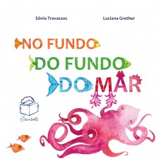 No fundo do fundo do mar