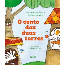 O Conto das Duas Torres