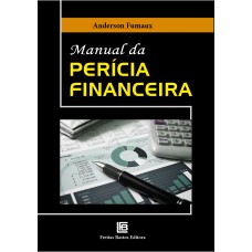 Manual da Perícia Financeira